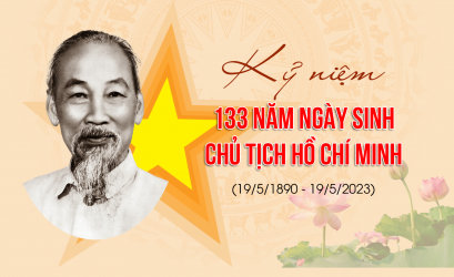 Kỷ niệm 133 năm ngày sinh chủ tich Hồ Chí Minh (19/5/1890 - 19/5/2023)