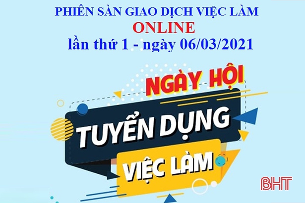 Giao dịch việc làm online giữa Hà Tĩnh với 2 tỉnh, thành phố tuyển dụng hơn 1.100 lao động