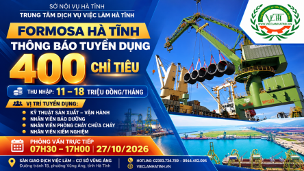 Formosa Hà Tĩnh tuyển 400 nhân sự kỹ thuật || Thu nhập từ 11 - 18 triệu đồng/tháng || Phỏng vấn trực tiếp ngày 27/10/2026