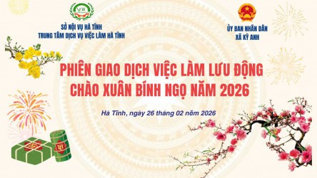 🌸 Phiên giao dịch việc làm lưu động chào Xuân Bính Ngọ 2026 tại UBND xã Kỳ Anh