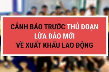 Hà Tĩnh có 135 trường hợp bị lừa đi làm việc ở Hàn Quốc theo tour/visa du lịch