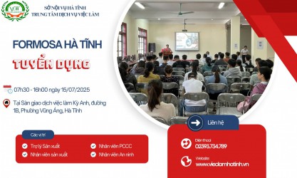 Formosa Hà TĨnh tuyển dụng ngày 15/7/2025 tại Sàn việc làm Kỳ Anh