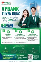 Ngân hàng VPBank tuyển dụng nhân sự làm việc tại Hà Tĩnh