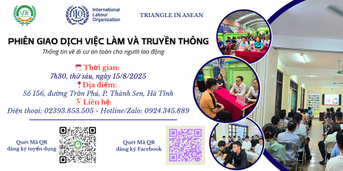 Thông báo tổ chức phiên GDVL và Truyền Thông thông tin về di cư an toàn cho người lao động