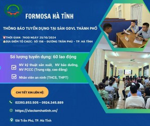 Formosa Hà Tĩnh thông báo tuyển dụng ngày 25/10/2024 tại Sàn GDVL Thành phố