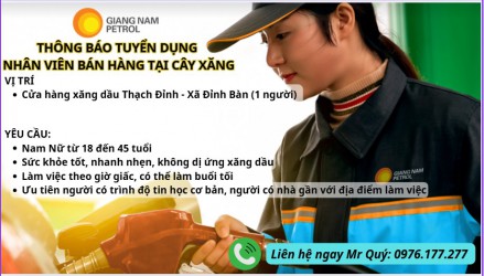 Công ty TNHH Xăng dầu Giang Nam thông báo tuyển dụng