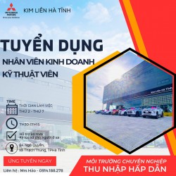 Mitsubishi Kim Liên Hà Tĩnh thông báo tuyển dụng