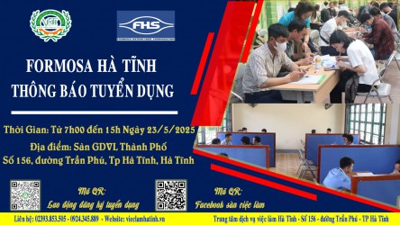 Formosa Hà Tĩnh thông báo tuyển dụng ngày 23/5/2024 tại Sàn GDVL Thành phố Hà...