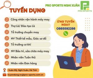 Công ty CP May thể thao chuyên nghiệp Nghi Xuân tuyển dụng 300 nhân viên may