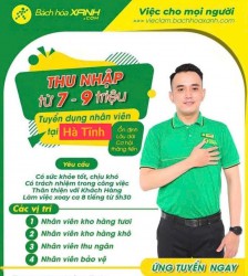 Thông báo tuyển dụng nhân viên Bách Hoá Xanh