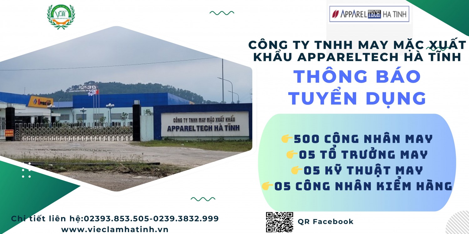 Công ty TNHH may mặc xuất khẩu APPARELTECH Hà Tĩnh thông báo tuyển dụng